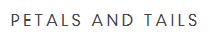 Petals and Tails Coupon Codes