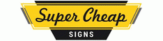Super Cheap Signs Coupon Codes